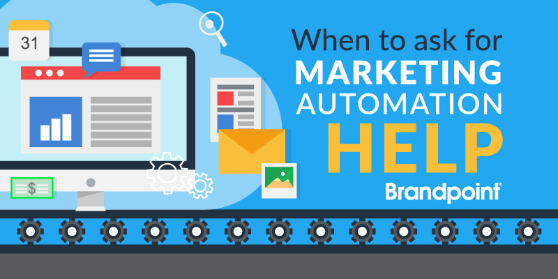 when to ask for marketing automation help