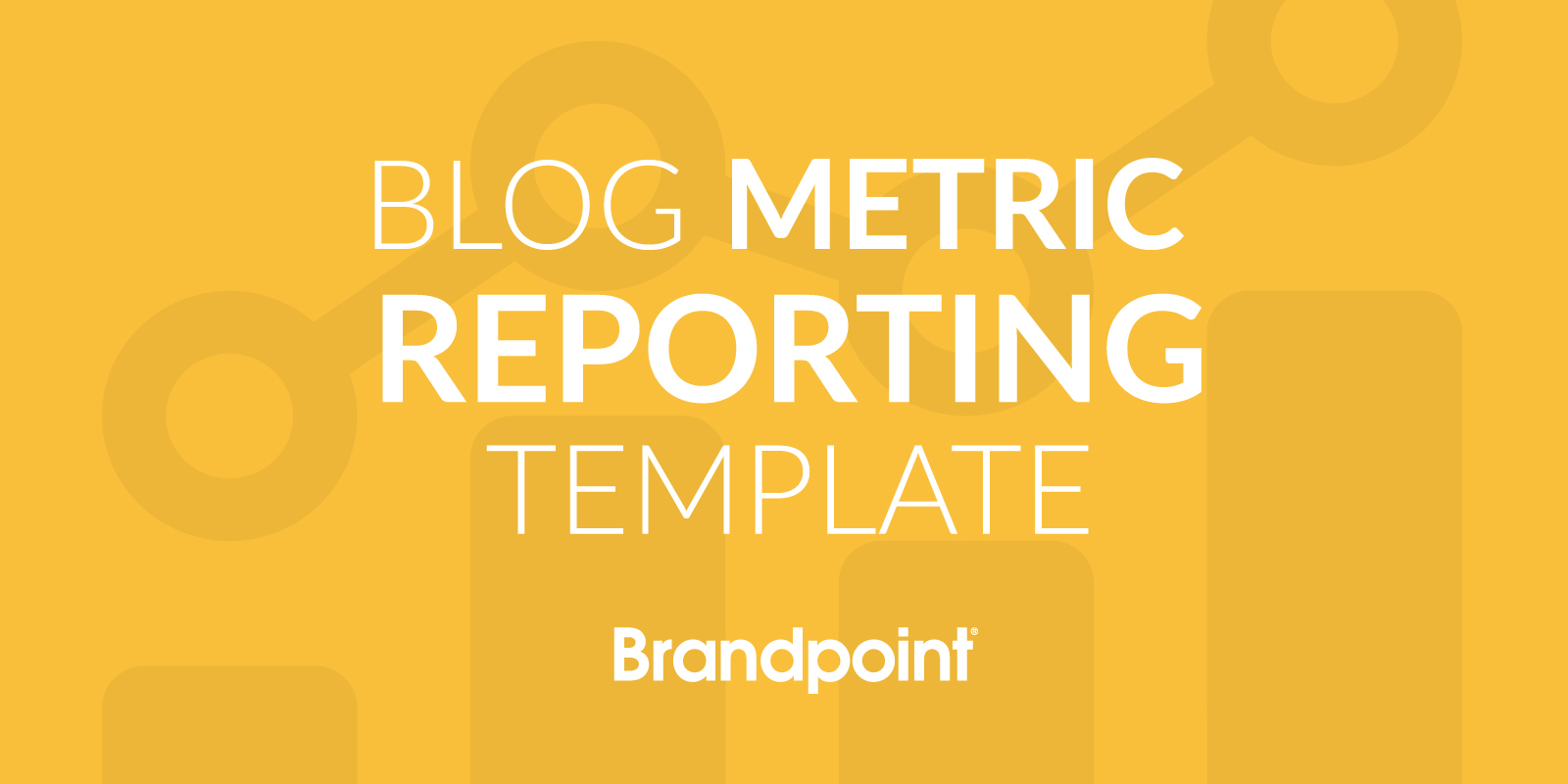 blog-metric-reporting-template