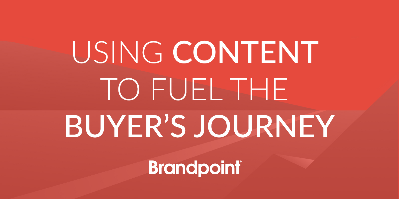 using-content-to-fuel-the-buyer's-journey