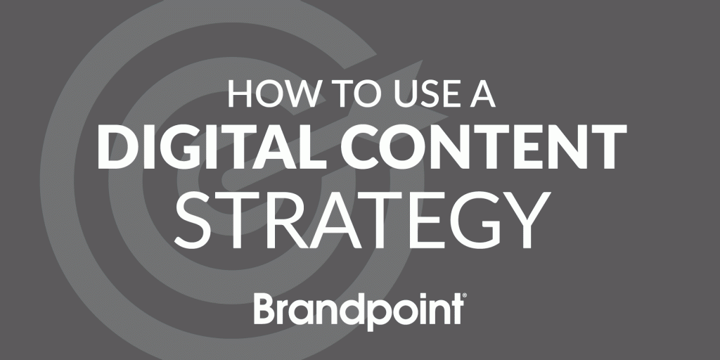 How-to-Use-a-Digital-Content-Strategy
