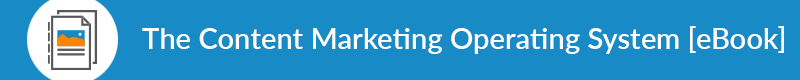 CTA to Content Marketing Operating System ebook