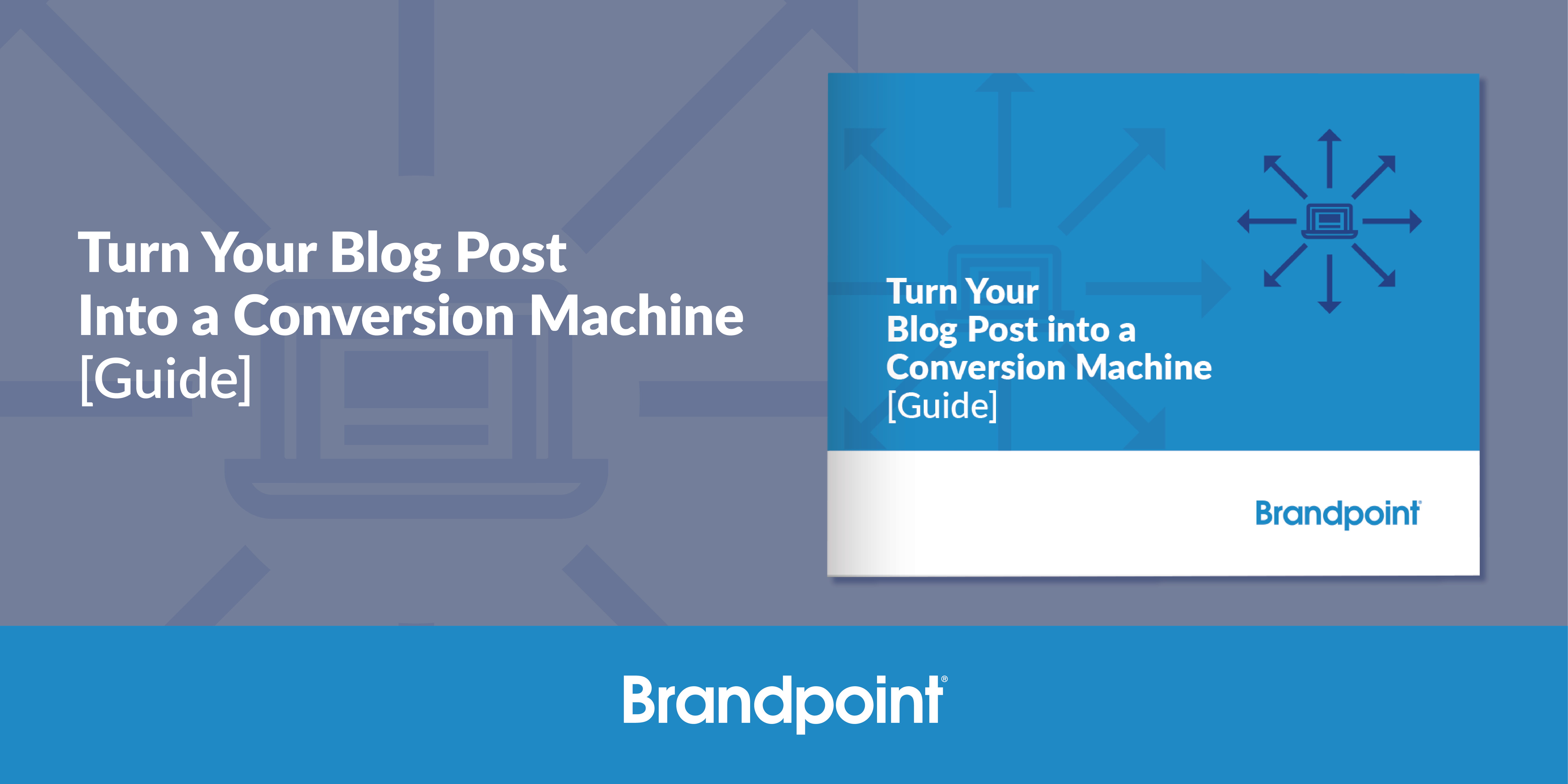 Turn your blog into a conversion machine