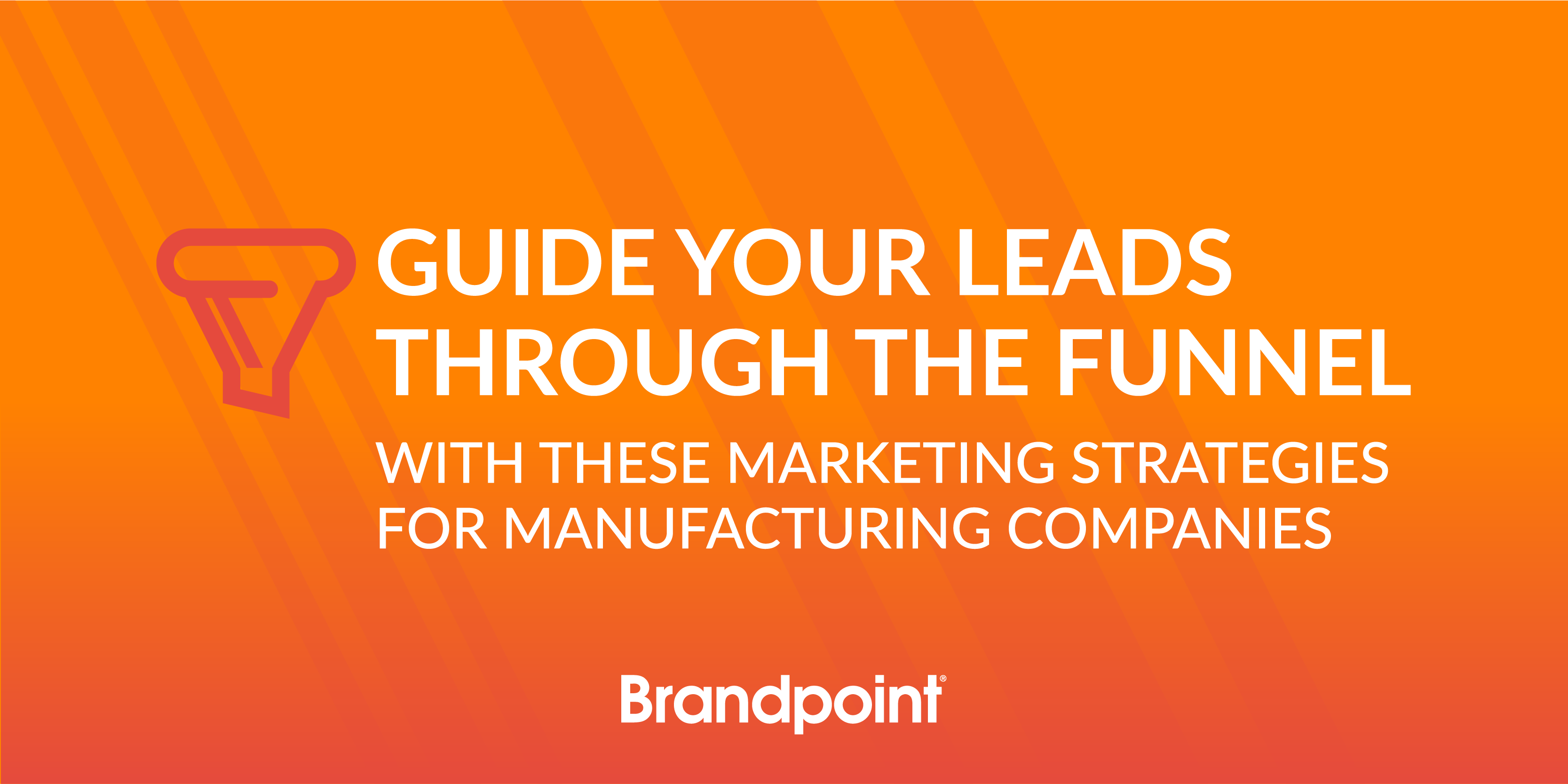 A header image for a blog post about Marketing Strategies for Manufacturers.