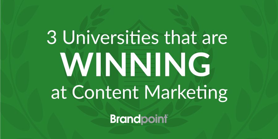 These three universities know what it takes to succeed in content marketing.