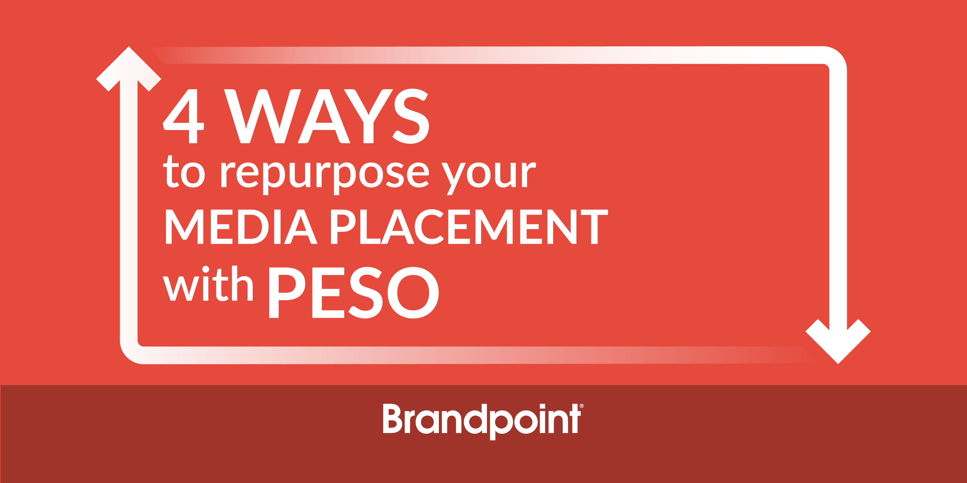 BPT-Blog-4 Ways to Repurpose Your Media Placement with PESO-01