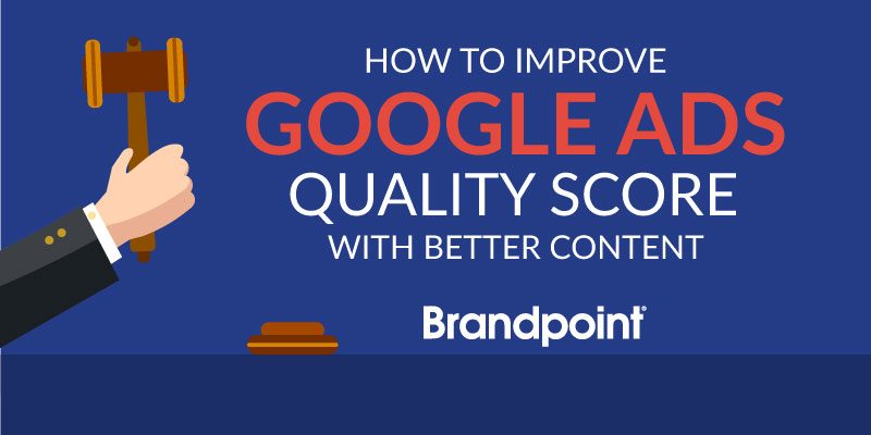 how-to-improve-google-ads-quality-score-with-better-content