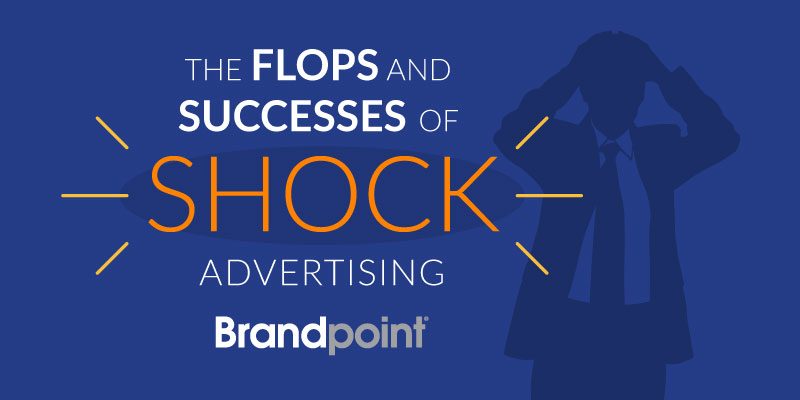 The Flops and Successes of Shock Advertising - Brandpoint Blog Image