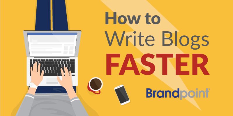 how to write blogs faster