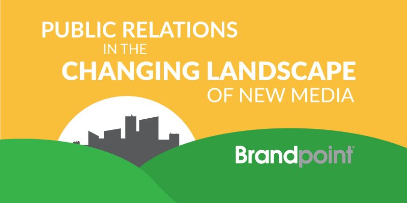 blog_PublicRelationsintheChangingLandscape